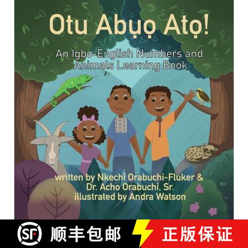 【3-4周达】Otu Abuo Ato!: An Igbo-English Numbers and Animals Learning Book [9781736476611]
