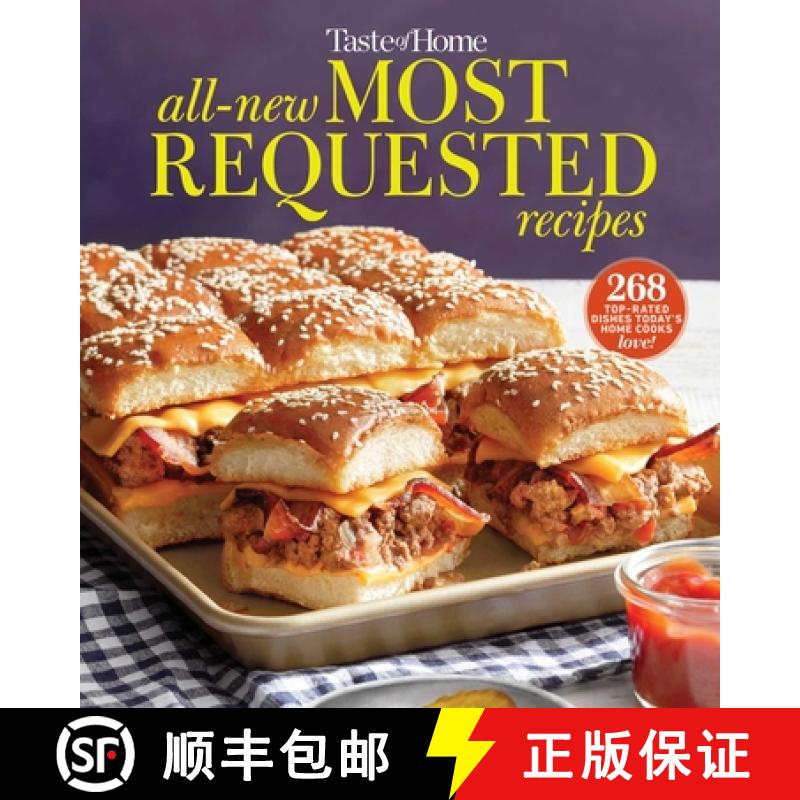 预订 Taste of Home All-New Most Requested Recipes: The Country's Best Family Cooks Share the Secrets ... [9781621459675]