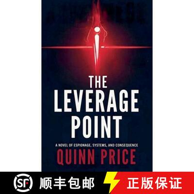 【3-4周达】The Leverage Point: A Novel of Espionage, Systems, and Consequence [9798233996580]