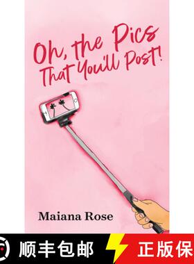 【3-4周达】Oh, the Pics That You'll Post! [9781631956478]