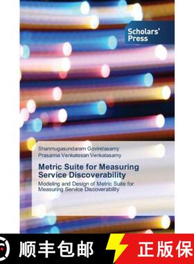 预订 Metric Suite for Measuring Service Discoverability [9783639718034]