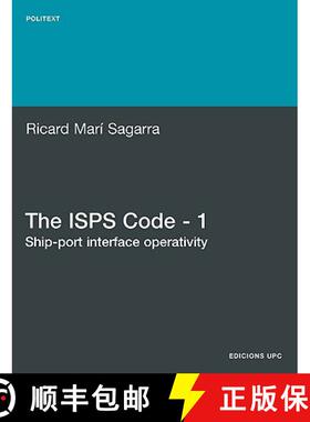预订 The ISPs Code - 1. Ship-Port Interface Operativity [9788498803693]