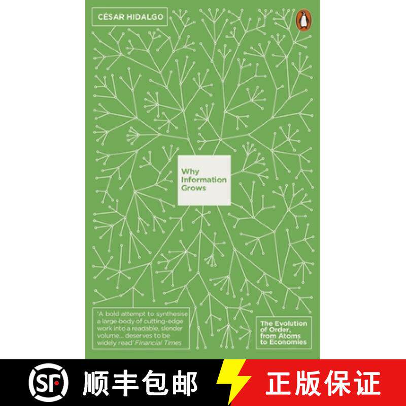 【3-4周达】Why Information Grows : The Evolution of Order, from Atoms to Economies [9780141978024]