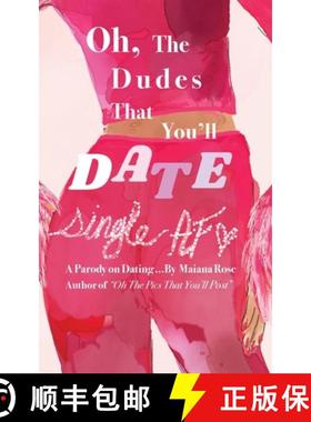 预订 Oh, the Dudes That You'll Date [9798989411238]