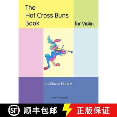 【3-4周达】The Hot Cross Buns Book for Violin [9781932823530]