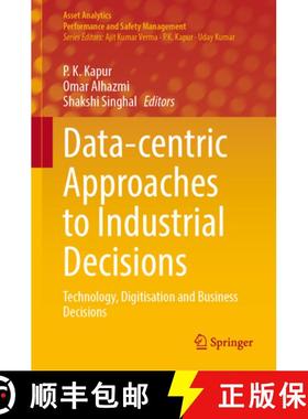 【3-4周达】Data-Centric Approaches to Industrial Decisions: Technology, Digitisation and Business Dec... [9789819675555]
