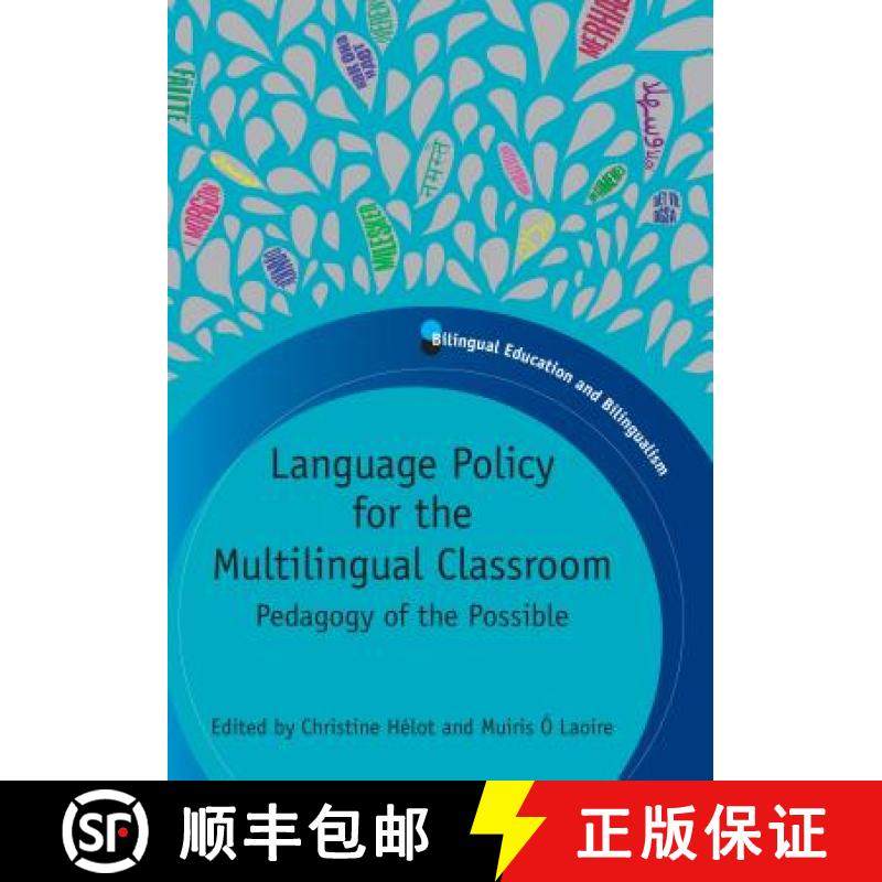 【3-4周达】Language Policy for the Multilingual Classroom : Pedagogy of the Possible [9781847693662]