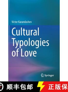 【3-4周达】The Cultural Typologies of Love [9783031053429]