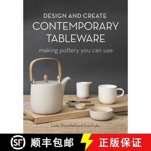 【3-4周达】Design and Create Contemporary Tableware: Making Pottery You Can Use [9781789940725]