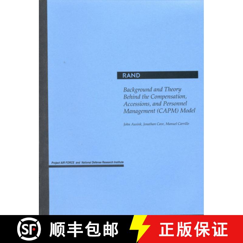 【2-3周达】Background and Theory behind the Compensation, Accessions and Personnel Management (Capm) ... [9780833034281]