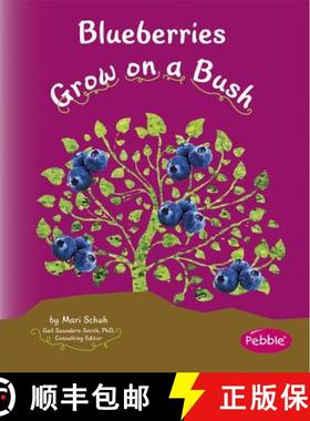 预订 Blueberries Grow on a Bush [9781429652827]