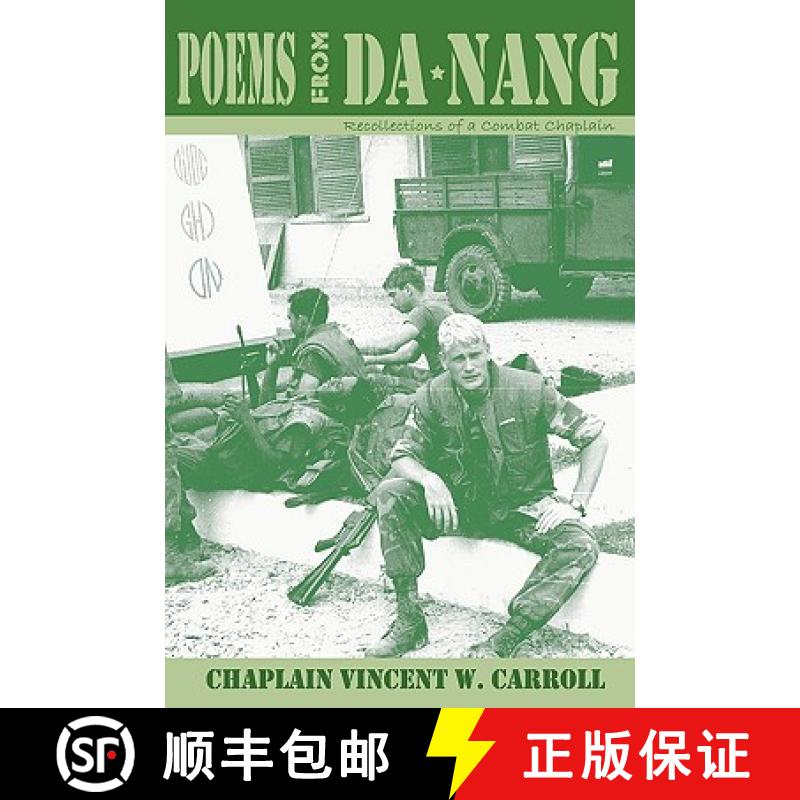 【3-4周达】Poems from Danang, Recollections of a Combat Chaplain [9781936343102]