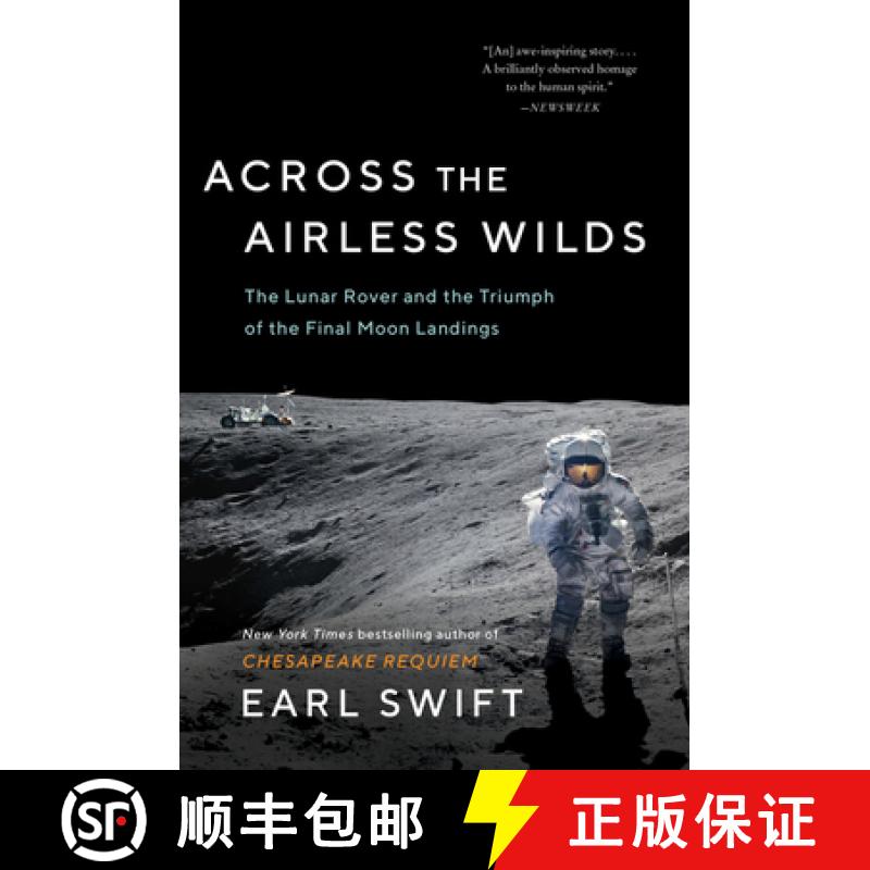【3-4周达】Across the Airless Wilds: The Lunar Rover and the Triumph of the Final Moon Landings [9780062986542]