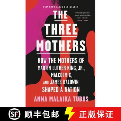 【3-4周达】The Three Mothers: How the Mothers of Martin Luther King, Jr., Malcolm X, and James Baldwi... [9781250756138]