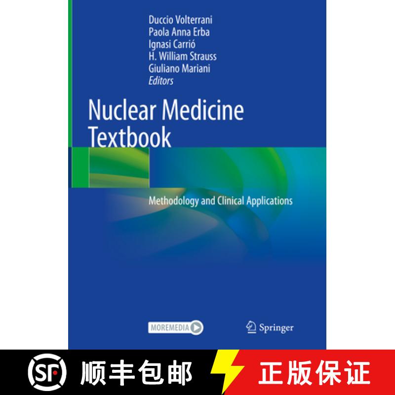 【3-4周达】Nuclear Medicine Textbook: Methodology and Clinical Applications [9783319955636]