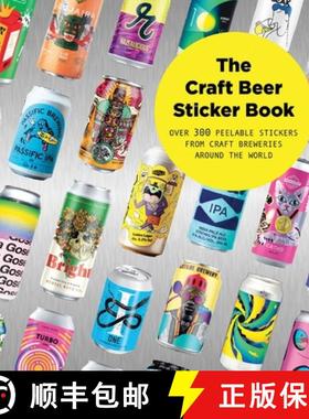 预订 The Craft Beer Sticker Book : 300 Peelable Stickers From Craft Breweries Around The World [9781739750947]