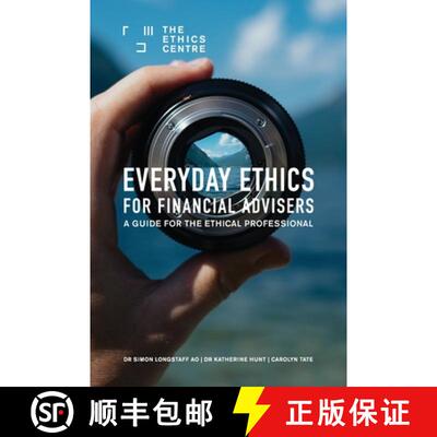 【3-4周达】Everyday Ethics for Financial Advisers: A Guide for the Ethical Professional [9780648724643]