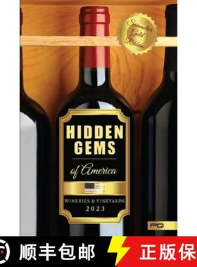 【3-4周达】Hidden Gems of America: Wineries & Vineyards 2023 [9788409488940]