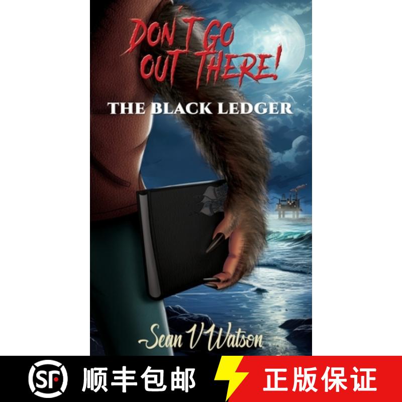 【2-3周达】Don't Go Out There! : The Black Ledger [9781835382639]