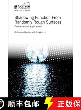 预订 Shadowing Function from Randomly Rough Surfaces: Derivation and Applications [9781785615351]