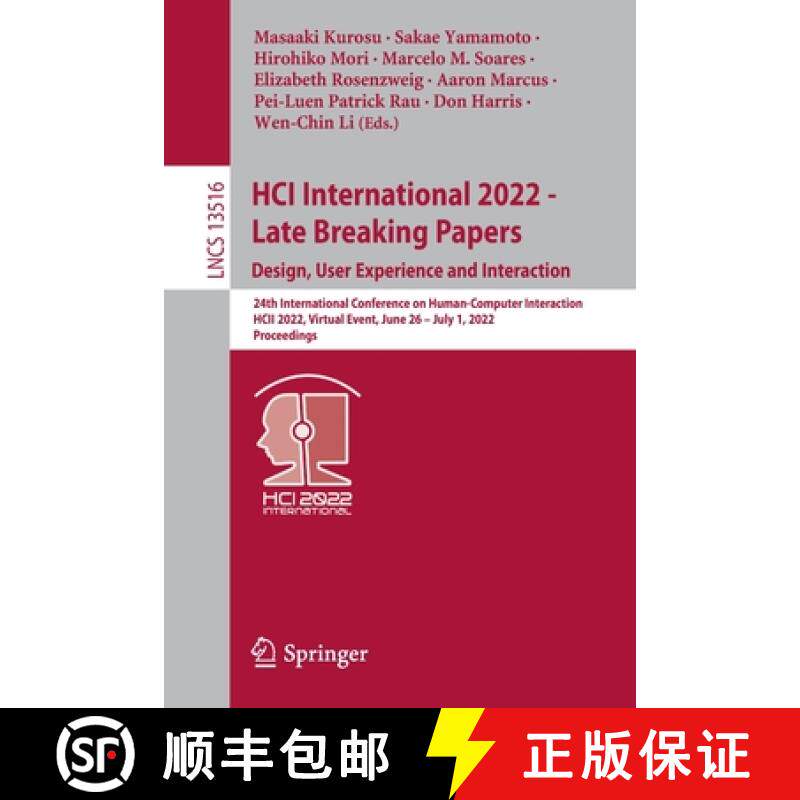 【3-4周达】HCI International 2022 - Late Breaking Papers. Design, User Experience and Interaction: 24... [9783031176142]