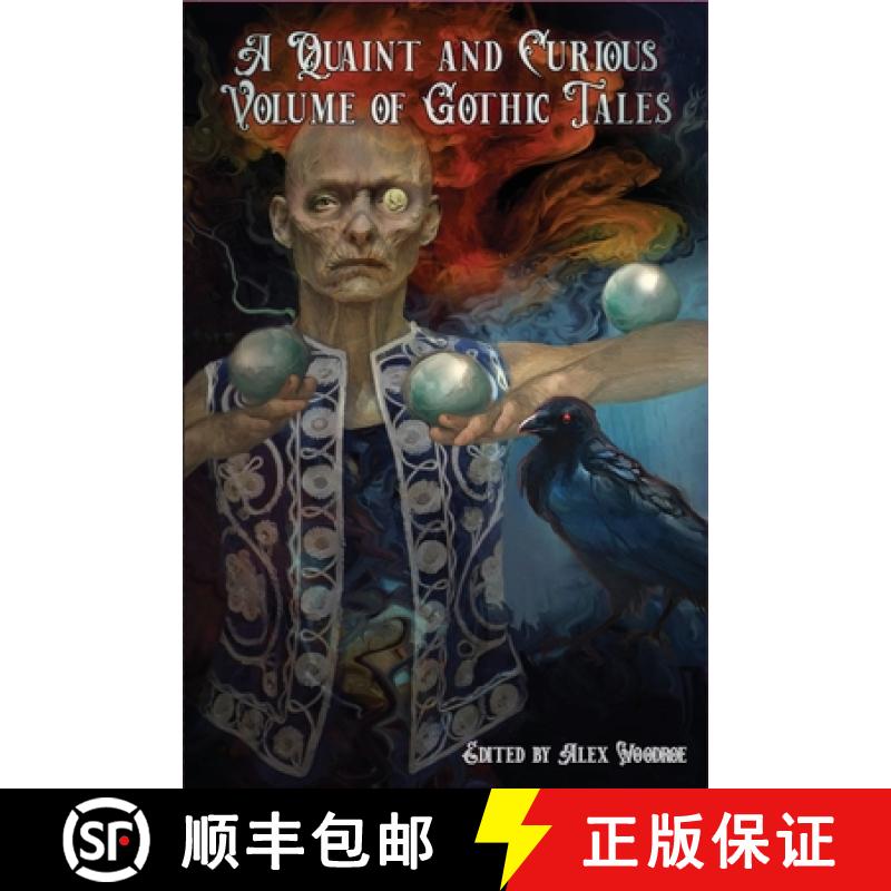 【2-3周达】A Quaint and Curious Volume of Gothic Tales [9781957537016]