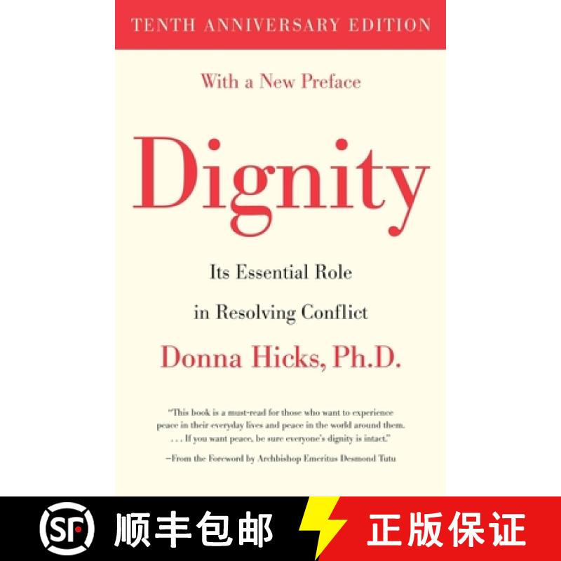 【4周达】Dignity: Its Essential Role in Resolving Conflict [9780300261424]