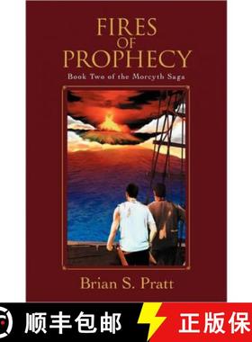【3-4周达】Fires of Prophecy: Book Two of The Morcyth Saga [9780984312771]