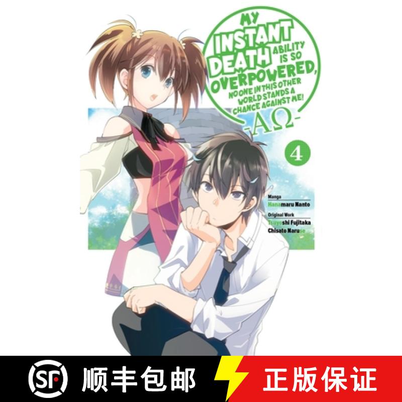 【3-4周达】My Instant Death Ability Is So Overpowered, No One in This Other World Stands a Chance Aga... [9781975368456]