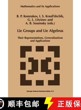 【3-4周达】Lie Groups and Lie Algebras : Their Representations, Generalisations and Applications [9789401062121]