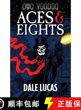 【3-4周达】Doc Voodoo: Aces & Eights [9780983825203]