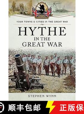 【3-4周达】Hythe in the Great War [9781473834071]