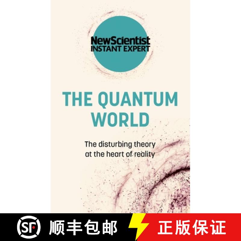 预订 The Quantum World: The Disturbing Theory at the Heart of Reality [9781529381801]