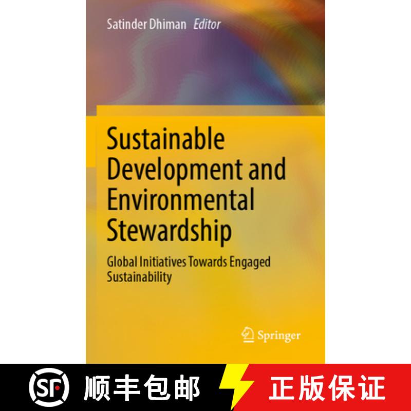 预订 Sustainable Development and Environmental Stewardship: Global Initiatives Towards Engaged Sustai... [9783031288876]