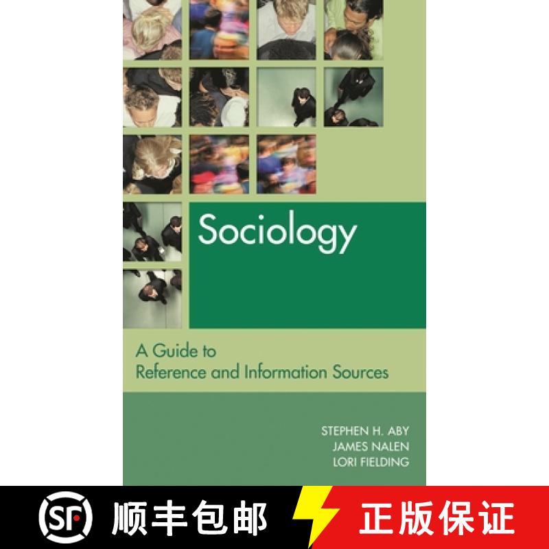 【3-4周达】Sociology: A Guide to Reference and Information Sources, 3rd Edition [9781563089473]