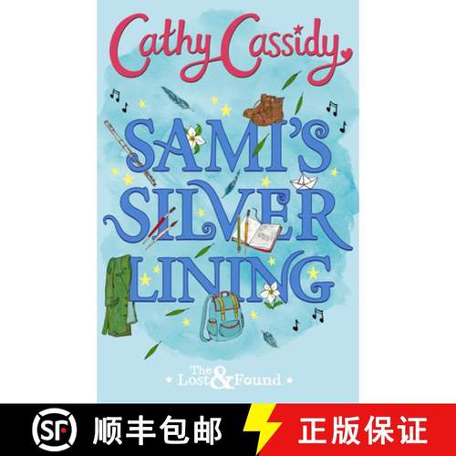 【3-4周达】Sami's Silver Lining (The Lost and Found Book Two) [9780241334485]