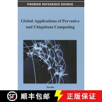 【3-4周达】Global Applications of Pervasive and Ubiquitous Computing [9781466626454]