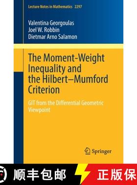 【3-4周达】The Moment-Weight Inequality and the Hilbert-Mumford Criterion: Git from the Differential ... [9783030892999]