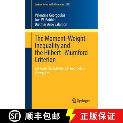 【3-4周达】The Moment-Weight Inequality and the Hilbert-Mumford Criterion: Git from the Differential ... [9783030892999]