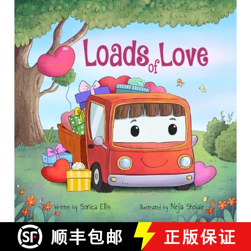 【3-4周达】Loads of Love:  A Valentine's Day Book for Kids ( Cars & Trucks) [9781737264767]