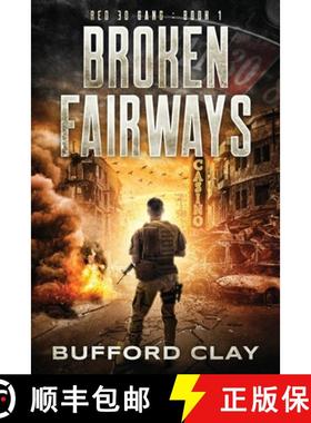 【3-4周达】Broken Fairways: Red 30 Gang [9798992184525]