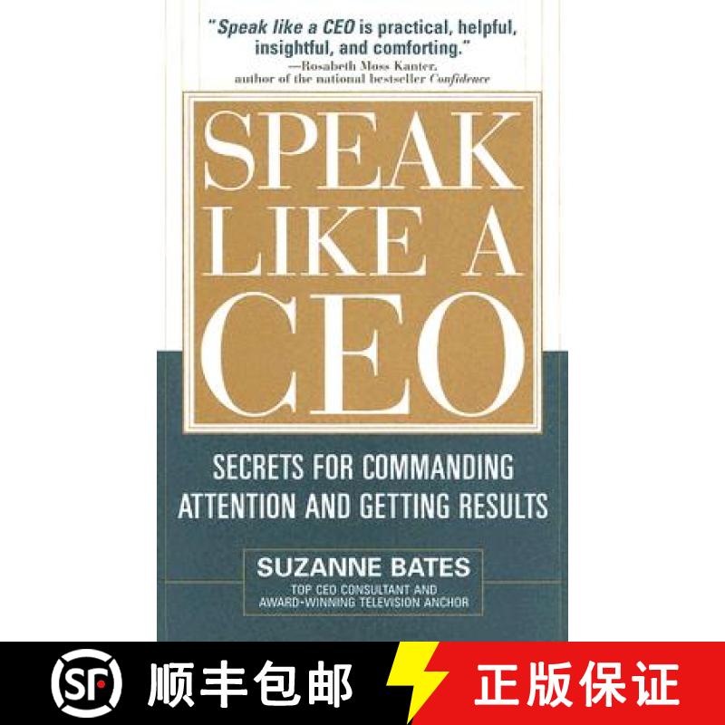 【3-4周达】Speak Like a CEO: Secrets for Commanding Attention and Getting Results: Secrets for Commun... [9780071451512]
