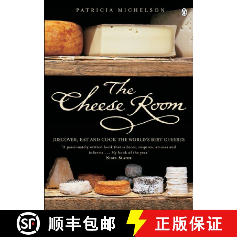【3-4周达】The Cheese Room: Discover, Eat and Cook the World's Best Cheeses [9780140295436]