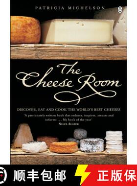 【3-4周达】The Cheese Room: Discover, Eat and Cook the World's Best Cheeses [9780140295436]