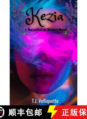 预订 Kezia: a Maravillas de Madera Novel [9781087948430]