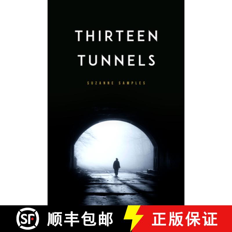 预订 Thirteen Tunnels [9781955062855]