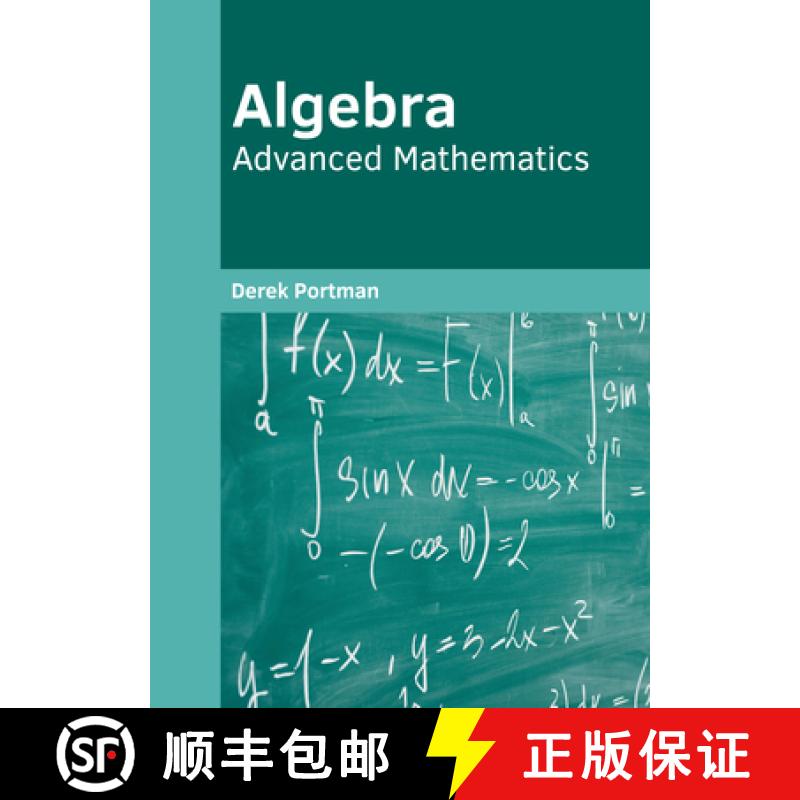 【3-4周达】Algebra: Advanced Mathematics: Advanced Mathematics [9781647283469]