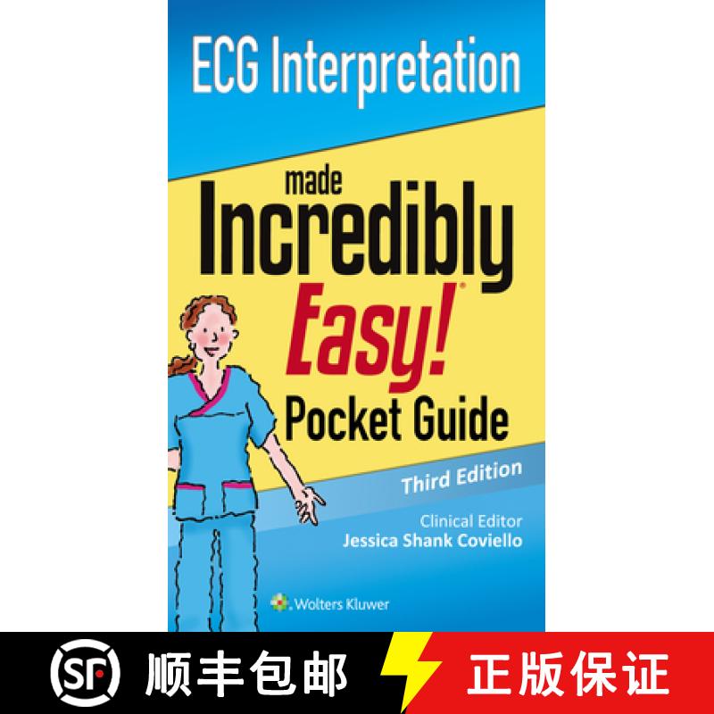 【4周达】ECG Interpretation: An Incredibly Easy Pocket Guide (Incredibly Easy! Series®) [9781496352163]