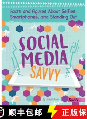预订 Social Media Savvy: Facts and Figures about Selfies, Smartphones, and Standing Out [9781515778776]