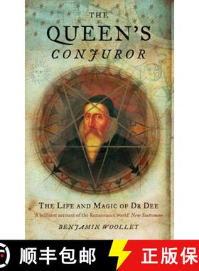 【3-4周达】The Queen's Conjuror: The Life and Magic of Dr. Dee [9780006552024]